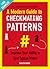 A Modern Guide to Checkmating Patterns: Improve Your Ability to Spot Typical Mates