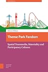 Theme Park Fandom (Transmedia)