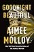 Goodnight Beautiful by Aimee Molloy