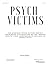 PSYCH VICTIMS