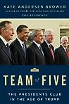 Team of Five by Kate Andersen Brower