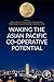 Waking the Asian Pacific Co...
