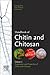 Handbook of Chitin and Chitosan: Volume 1: Preparation and Properties