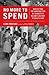 No More to Spend: Neglect and the Construction of Scarcity in Malawi's History of Health Care