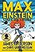 Saves the Future (Max Einstein, #3)