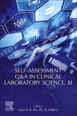Self-assessment Q&A in Clinical Laboratory Science, III (Paperback)
