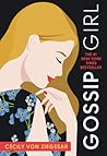 Gossip Girl by Cecily von Ziegesar