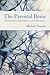 The Parental Brain by Michael Numan