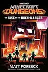 Minecraft Dungeons: The Rise of the Arch-Illager