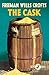 The Cask: 100th Anniversary Edition (Detective Club Crime Classics)