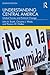 Understanding Central America: Global Forces and Political Change