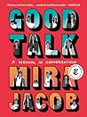 Good Talk by Mira Jacob