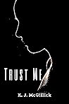 Trust Me
