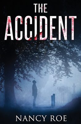 The Accident: a small-town mystery full of twists (Paperback)
