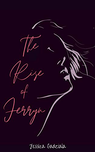 The Rise of Ferryn (Kindle Edition)