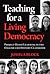 Teaching for a Living Democracy: Project-Based Learning in the English and History Classroom