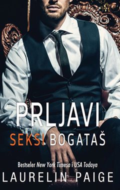 Prljavi seksi bogataš  (Dirty Duet, #1)