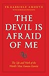 The Devil is Afraid of Me by Gabriele Amorth
