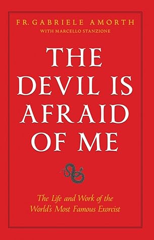 The Devil is Afraid of Me