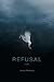 Refusal: Poems