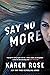 Say No More (Romantic Suspe...