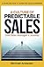 A Culture of Predictable Sales by Michael  Andersen