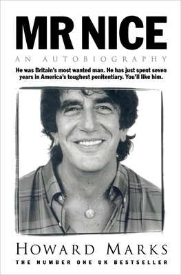 MR Nice: An Autobiography