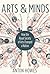 Arts and Minds: How the Roy...