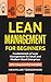 Lean Management for Beginners by Maximilian Tündermann