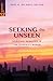 Seeking the Unseen (SEANET 12): Spiritual Realities in the Buddhist World