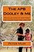 APB Dooley & Me by Peter Muir