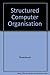 Structured Computer Organisation