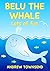 Belu The Whale: Lots Of Fun