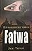 Fatwa by Jacky Trevane