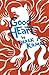 Good Heart: A Novel