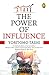The Power of Influence by Yoritomo-Tashi