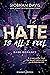 Hate Is All I Feel by Siobhan     Davis