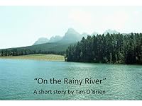On the Rainy River by Tim O'Brien