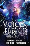 Voices in the Darkness