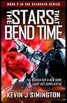 The Stars That Bend Time: StarPath Book 2 The Stars That Bend Time: StarPath Book 2