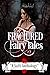 Fractured Fairy Tales by Amy Marie