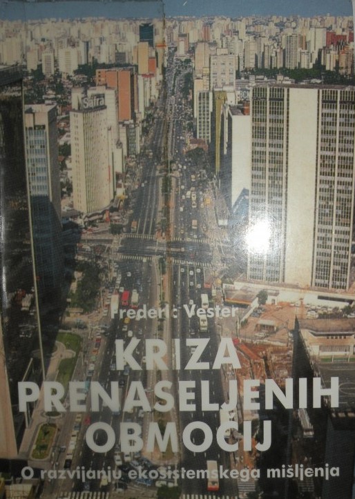 Kriza prenaseljenih območij: o razvijanju ekosistemskega mišljenja