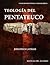 Teología del Pentateuco by Jonathan Latham