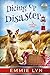 Dicing Up Disaster (Little Dog Diner #6) by Emmie Lyn