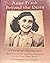 Anne Frank Beyond the Diary by Ruud van der Rol