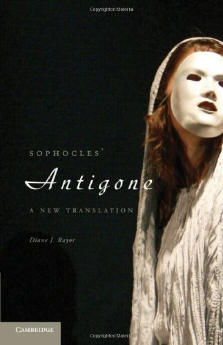 Sophocles' Antigone: A New Translation