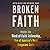 Broken Faith by Mitch  Weiss