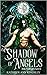 Shadow of Angels (Halfway Between #1)