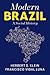 Modern Brazil: A Social His...