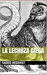 La lechuza ciega (El otro lado #1) Book cover for La lechuza ciega (El otro lado #1)